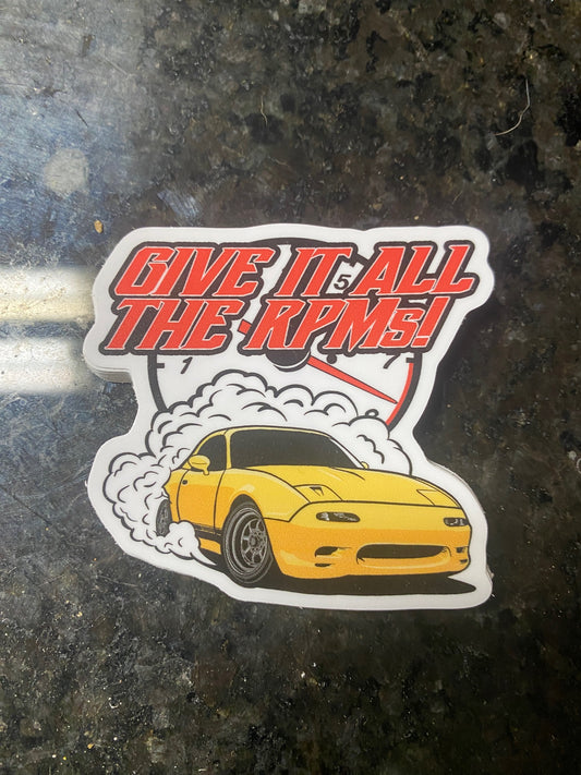 Give It All The RPMs sticker